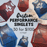 30 Custom Performance Singlets